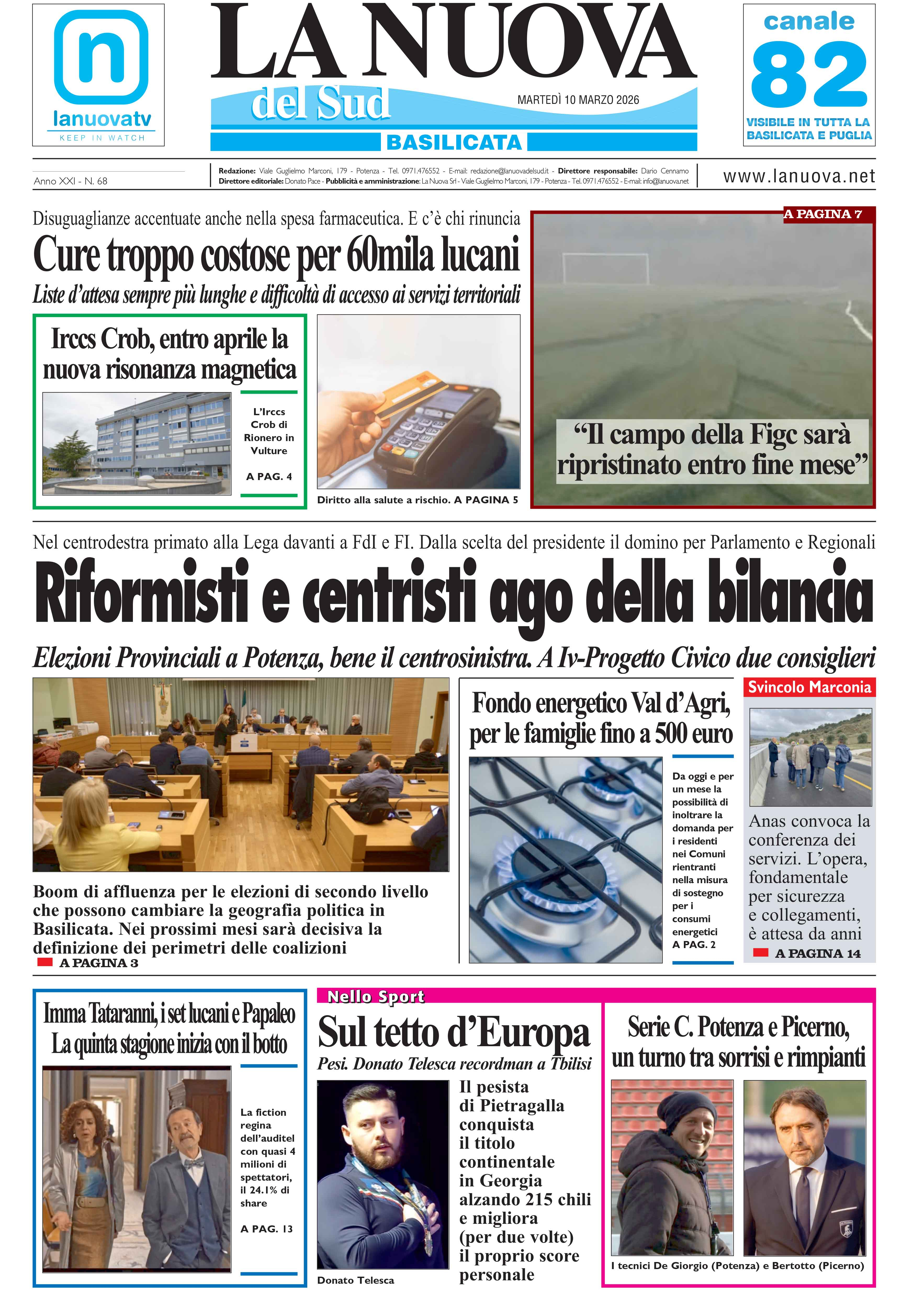 L’Edizione odierna della
Nuova del Sud in Edicola Digitale.